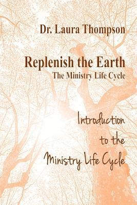 Introduction to the Ministry Life Cycle 1