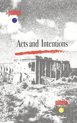 Acts and Intentions 1