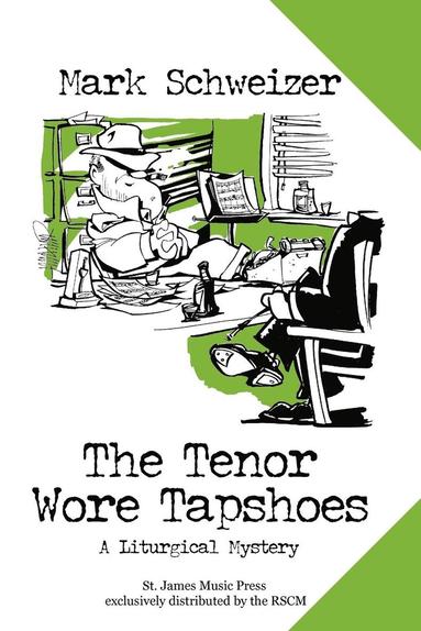 bokomslag Tenor Wore Tapshoes