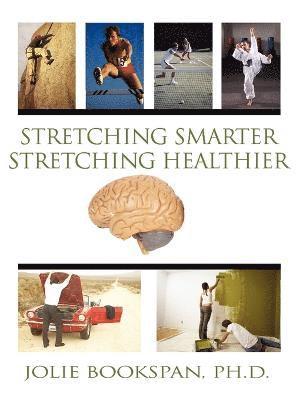 bokomslag Stretching Smarter Stretching Healthier