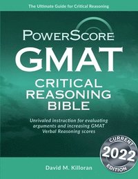 bokomslag Powerscore GMAT Critical Reasoning Bible