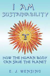 bokomslag I Am Sustainability
