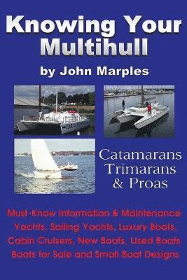 Knowing Your Multihull 1