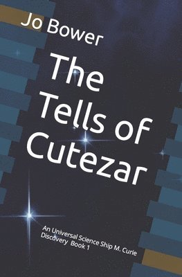 Jo Bower - Tells of Cutezar, Häftad