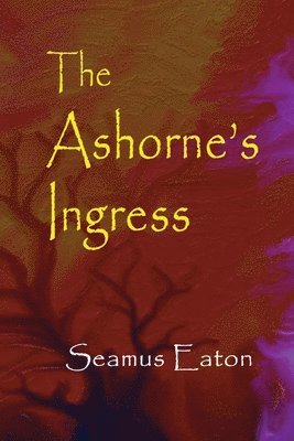 The Ashorne's Ingress 1