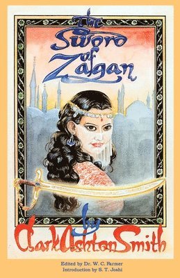 Clark Ashton Smith, W. C. Farmer - Sword of Zagan, Häftad