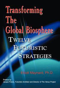 bokomslag Transforming the Global Biosphere