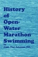 History of Open-Water Marathon Swimming 1