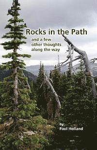 Rocks in the Path: and a few other thoughts along the way 1