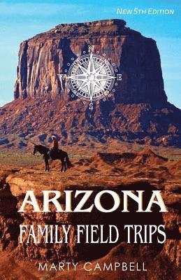 Arizona Family Field Trips 1