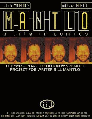 bokomslag Mantlo: A Life in Comics