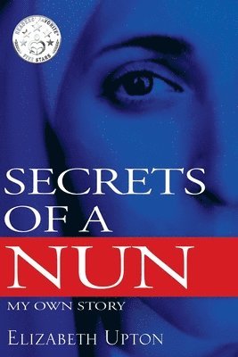 bokomslag Secrets of a Nun: My Own Story