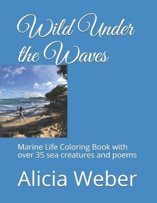 Wild Under the Waves 1