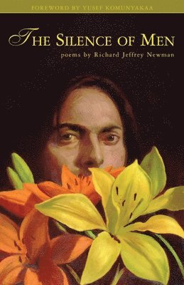 Richard Newman - Silence of Men, Häftad