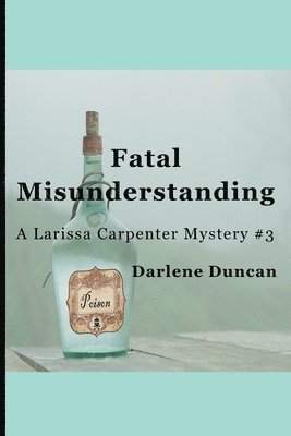 Fatal Misunderstanding 1