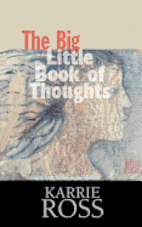 bokomslag The Big Little Book of Thoughts: Growth, Love, Nurture, Aspire, Wisdom