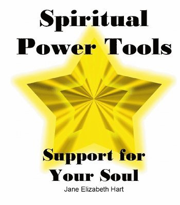 Spiritual Power Tools 1