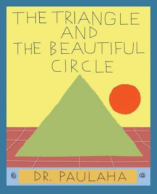 The Triangle and the Beautiful Circle 1