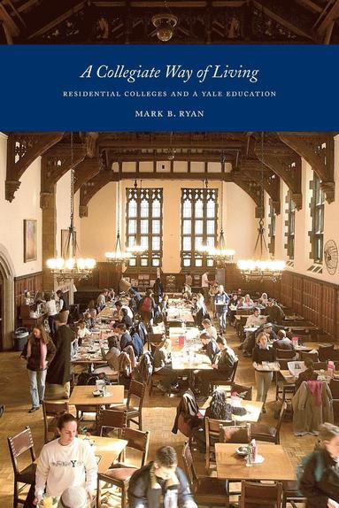 bokomslag Collegiate Way of Living