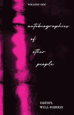 Autobiographies of Other People