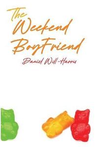 bokomslag The Weekend Boyfriend