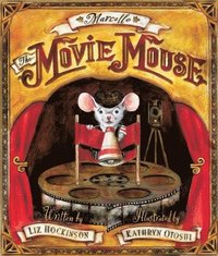bokomslag Marcello the Movie Mouse