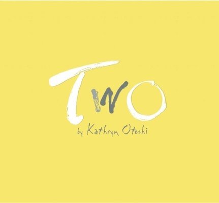 Kathryn Otoshi - Two, Inbunden