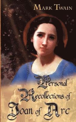 Mark Twain, Samuel Langhorne Clemens - Personal Recollections of Joan of Arc, Häftad