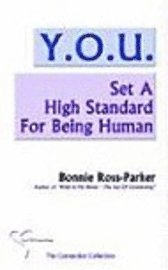 Y.O.U. Set A High Standard For Being Human 1