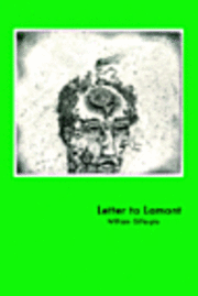 William K. Gillespie, William K Gillespie - Letter to Lamont, Häftad