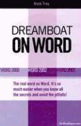 bokomslag Dreamboat on Word: Word 2000, Word 2002, Word 2003