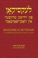 bokomslag Leksikon Fun Yidishe Shrayber in Ratn-Farband: Biographical Dictionary of Yiddish Writers in the Soviet Union