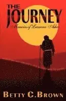 Betty C. Brown - The Journey, Book 1: A Story of the Exodus, Häftad. Tillgänglighet: Lägg i varukorg