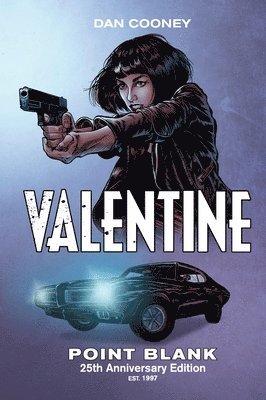 Dan Cooney - Valentine Point Blank, Inbunden