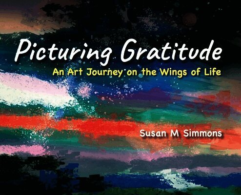 Picturing Gratitude: An Art Journey on the Wings of LIfe