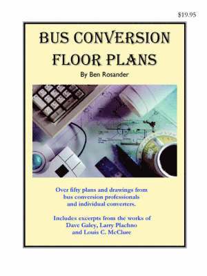 Bus Conversion Floor Plans 1