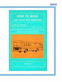 bokomslag How to Build Low Cost Motorhomes 2004 Edition
