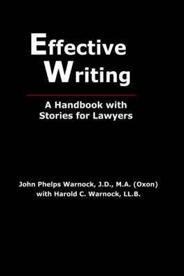 John Phelps Warnock, Harold C. Warnock - Effective Writing, Häftad