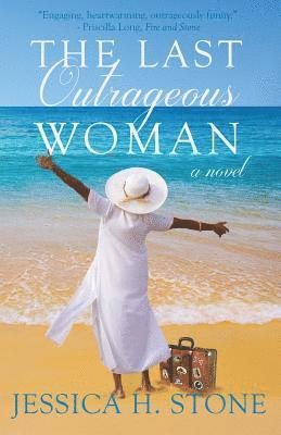 The Last Outrageous Woman 1