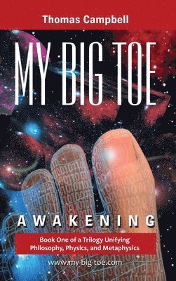 Thomas Campbell - My Big TOE - Awakening H, Inbunden