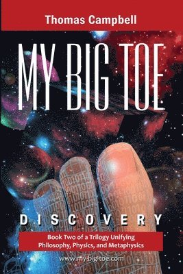 Thomas Campbell - My Big TOE - Discovery S, Häftad