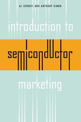 bokomslag Introduction To Semiconductor Marketing