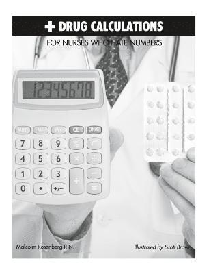 bokomslag Drug Calculations for Nurses Who Hate Numbers