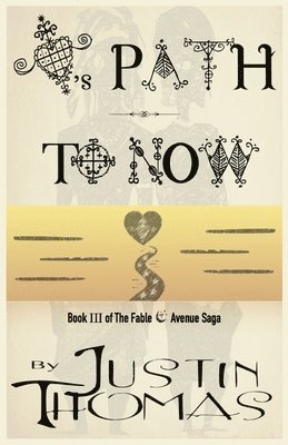 Justin Thomas - Fable Avenue Book III, Häftad