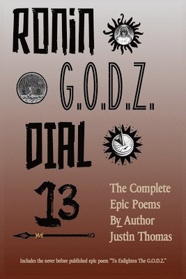 Ronin G.O.D.Z. Dial 13 1