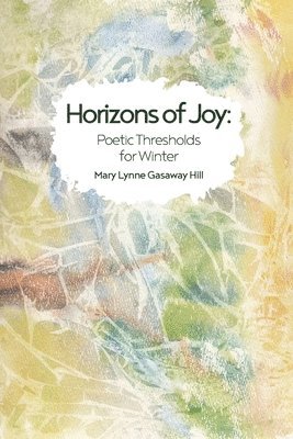 bokomslag Horizons of Joy