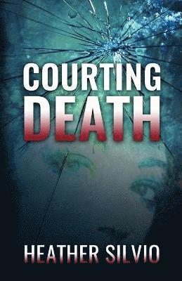 Courting Death 1