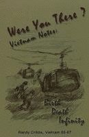 bokomslag Were You There? Vietnam Notes