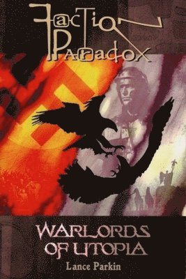 Faction Paradox: Warlords Of Utopia 1