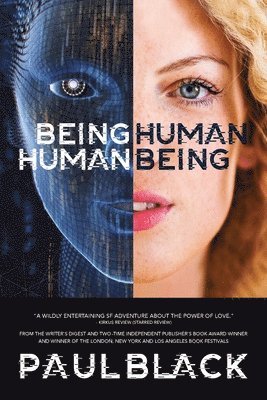 Being Human. Human Being. 1